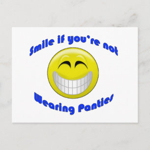 Carte Postale Souriez si vous ne portez pas...
