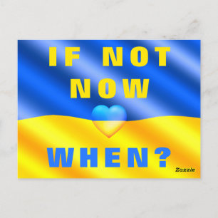 Carte Postale Soutenez l'Ukraine Freedom Now ! - Si Ce N'Est Pas