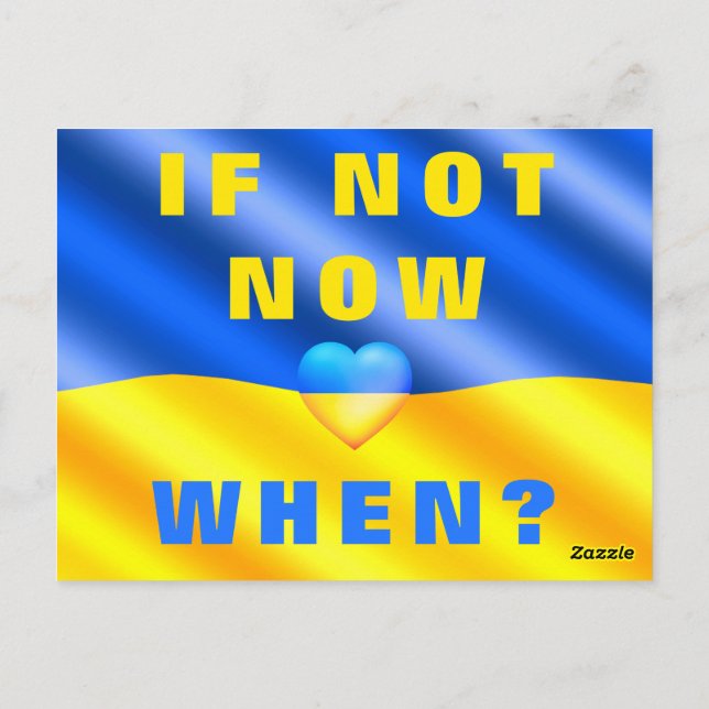 Carte Postale Soutenez l'Ukraine Freedom Now ! - Si Ce N'Est Pas (Dos)