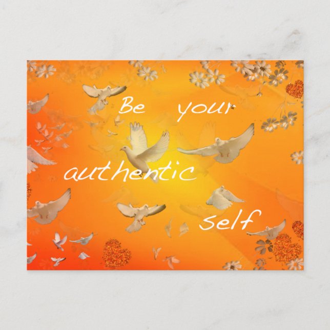 Carte Postale Soyez authentique (Devant)