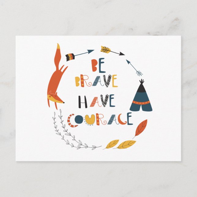 Carte Postale Soyez Brave Ayez Du Courage Renard (Devant)