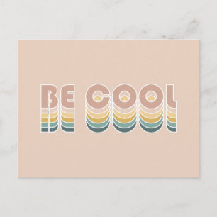 Carte Postale Soyez Cool Retro Rainbow Typographie