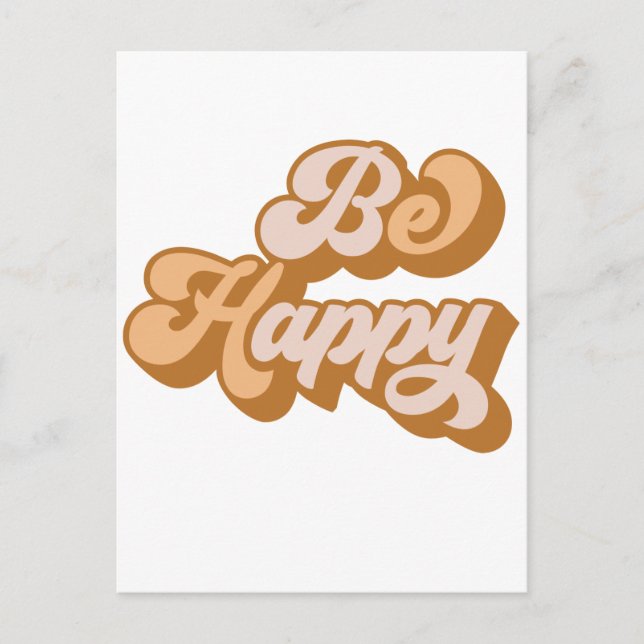 Carte Postale Soyez heureux Motivationnel (Devant)