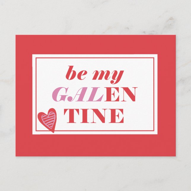 Carte Postale Soyez mon Galentine (Devant)