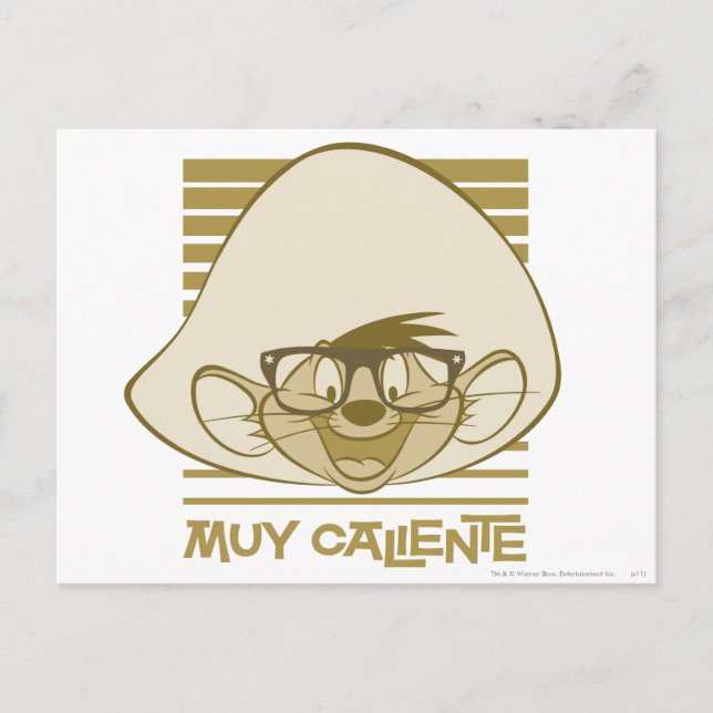 Carte Postale SPEEDY GONZALES™ - Muy Caliente (Devant)