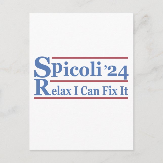 Carte Postale Spicoli 24 Relax I Can Fix It Funny Election 2024 (Devant)