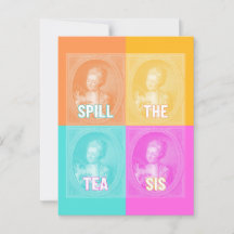 "Spill the Tea Sis" (Portrait pop art vintage)