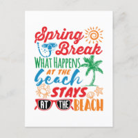 Spring Break What Happens at the Beach Funny Party