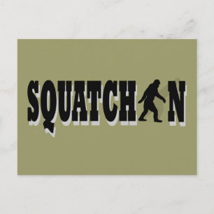 Carte Postale Squatchin, texte noir