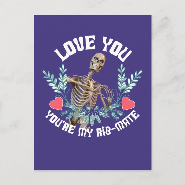 Carte Postale Squelette Drôle Saint-Valentin Côtes Copain Humour (Devant)