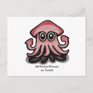 Carte Postale Squido squid, MeWarriorWoman sur Twitch 