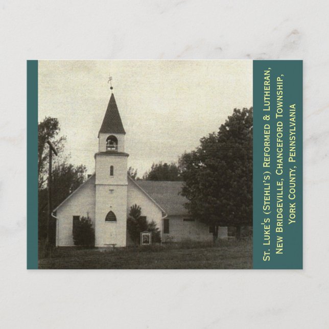 Carte Postale St. Luke's Reform & Lutheran Church, York Co, PA (Devant)