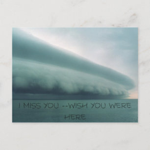 Carte Postale Storm, VOUS ME MANQUEZ - SOUHAITEZ QUE VOUS SOYEZ