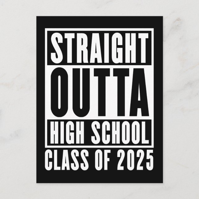 Carte Postale Straight Outta High School Class de 2025 (Devant)