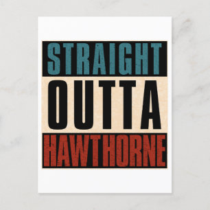 Carte Postale Stright Outta Hawthorne Californie CA