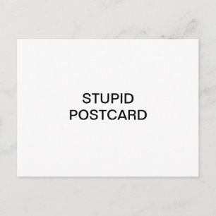 Carte postale stupide