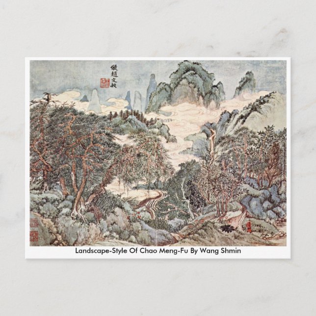 Carte Postale Style Paysage De Chao Meng-Fu Par Wang Sh � min (Devant)