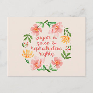 Carte Postale Sugar & Spice & Droits Reproductifs III