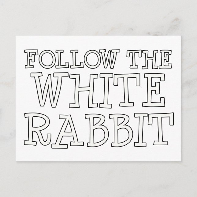 Carte Postale Suivez Le Lapin Blanc (Devant)