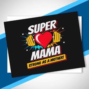 Carte Postale Super Maman - Forte comme une mère - Super Mama