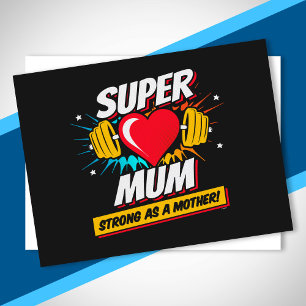 Carte Postale Super Maman - Forte Comme Une Mère - Super Maman
