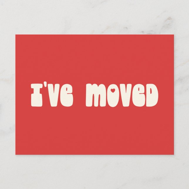 Carte Postale Super Retro Bright Red J'ai déplacé une nouvelle a (Devant)
