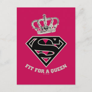 Carte Postale Supergirl S-Shield "Adapté Pour Une Reine"