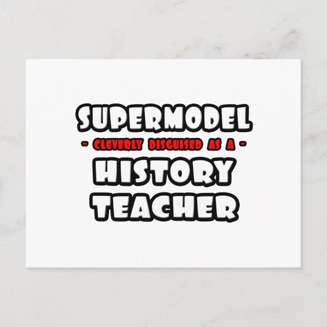 Carte Postale Supermodèle .. Professeur d'histoire (Devant)