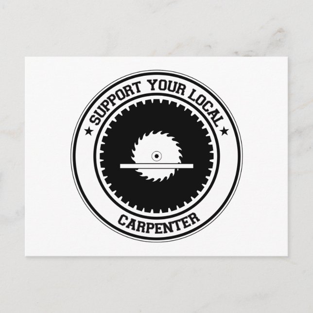 Carte Postale Support de votre charpentier local (Devant)