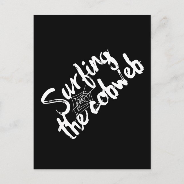 Carte Postale Surfer sur la citation Cobweb (Devant)