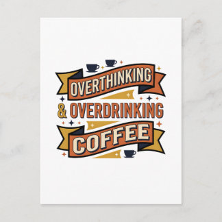 Carte Postale Surpensée Surconsommation Café Typographie Vintage