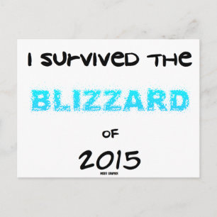Carte Postale Survécu au Blizzard 2015