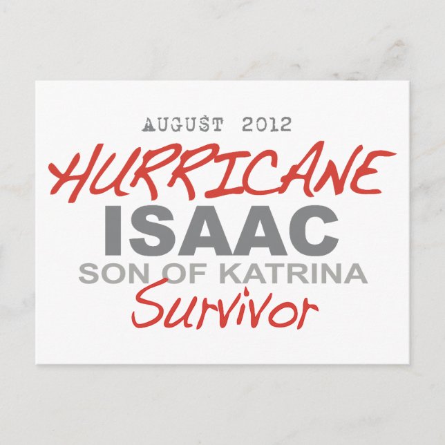 Carte Postale Survivant de l'ouragan Isaac (Devant)