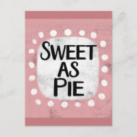 Carte postale Sweet As Pie