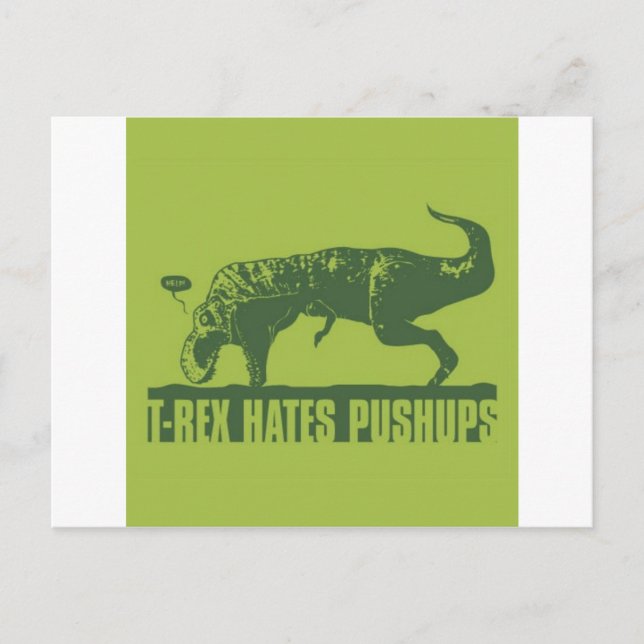 Carte Postale T-rexHatesPoussées (Devant)