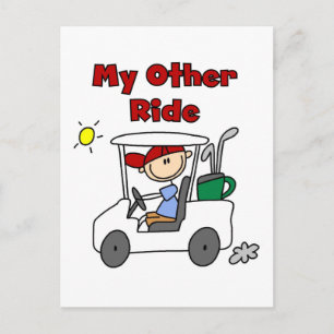 Carte Postale T-shirts et Cadeaux Golf My Other Ride