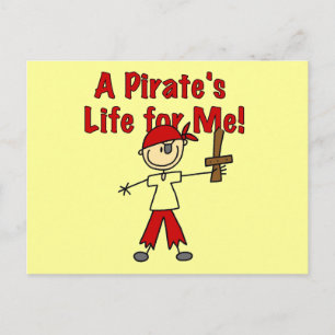 Carte Postale T-shirts et Cadeaux La Vie de Pirate pour Moi