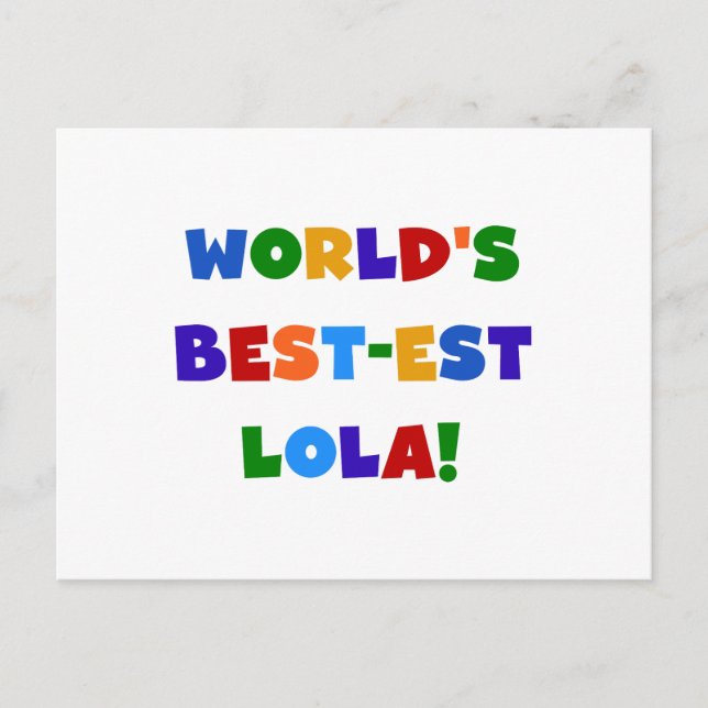 Carte Postale T-shirts et cadeaux Lola les plus beaux du monde (Devant)
