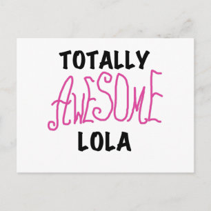 Carte Postale T-shirts et Cadeaux Rose Totalement Géniaux Lola