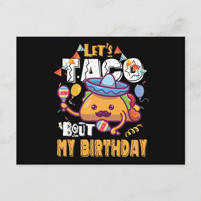 Carte Postale Taco Bout My Birthday (Devant)