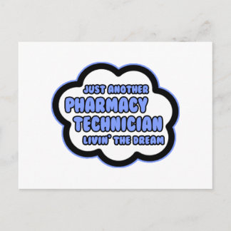 Carte Postale Technicien en pharmacie .. Vivre le rêve