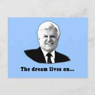 Carte Postale Ted Kennedy Le Rêve Vit Sur