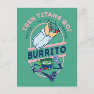 Carte Postale Teen Titans Go ! Beast Boy "Truth Justice Burrito"