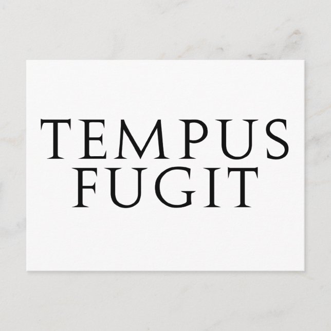 Carte Postale Tempus Fugit (Devant)