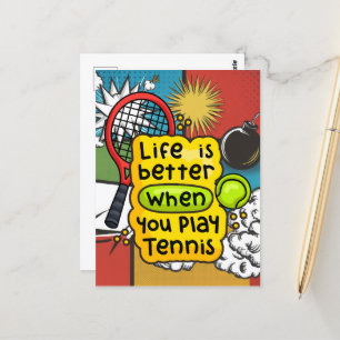 Carte Postale Tennis Life mieux quand vous jouez au tennis