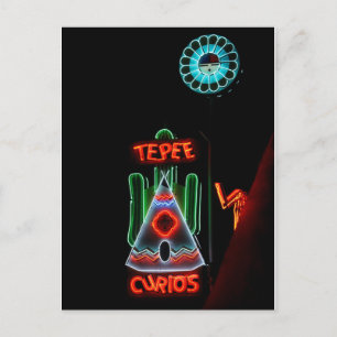 Carte Postale Tepee Curios Neon Sign, Tucumcari, N.M.