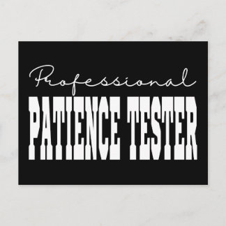 Carte Postale Tester de patience professionnel Typographie blanc
