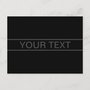 Carte Postale Texte personnalisable   Noir Moderne Gras & Gris F