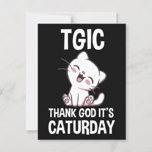 Carte Postale TGIC Merci Dieu C'est Caturday