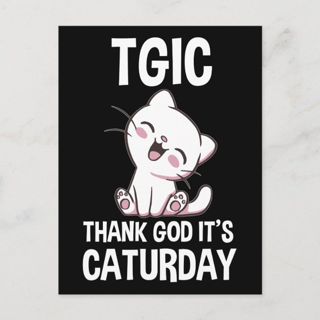 Carte Postale TGIC Merci Dieu C'est Caturday (Devant)